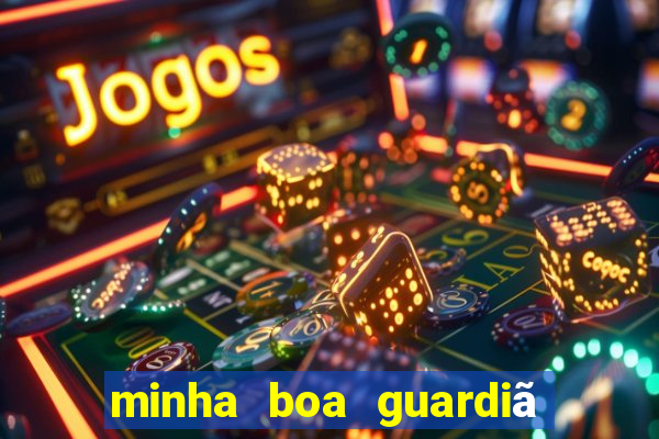 minha boa guardiã gratis download