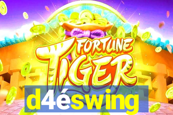 d4éswing