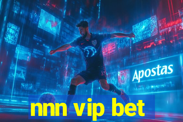 nnn vip bet