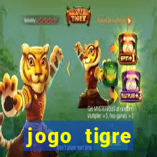 jogo tigre plataforma nova