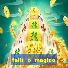 feiti o magico manga ler online