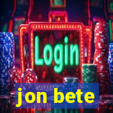 jon bete