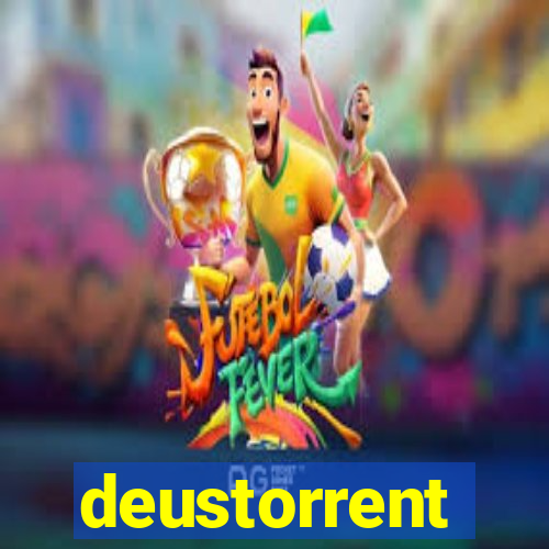 deustorrent