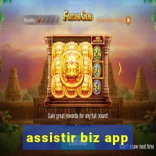 assistir biz app