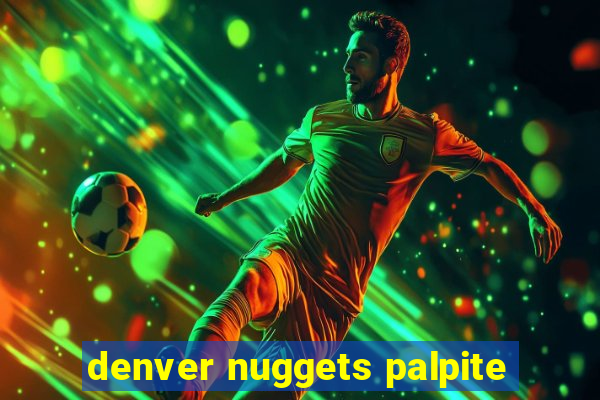 denver nuggets palpite