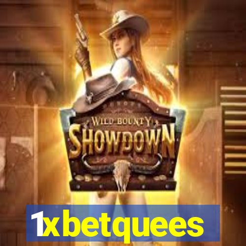 1xbetquees