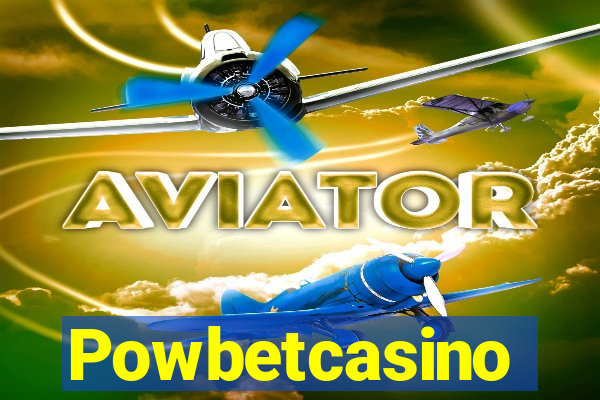 Powbetcasino