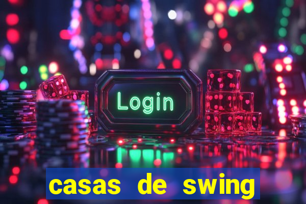 casas de swing porto alegre