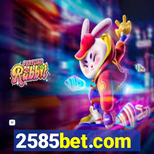 2585bet.com