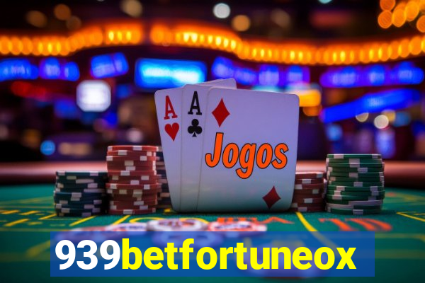 939betfortuneox