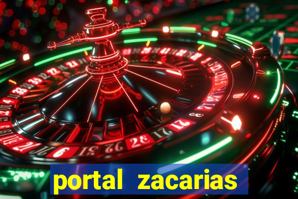 portal zacarias mais de 18