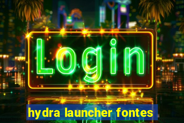 hydra launcher fontes