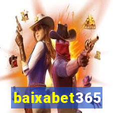 baixabet365