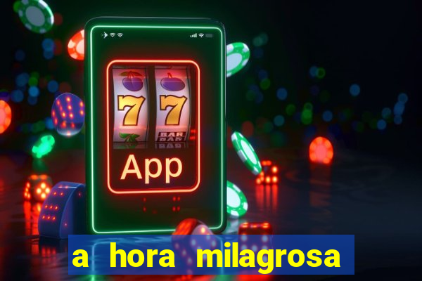 a hora milagrosa livro pdf download