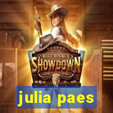 julia paes