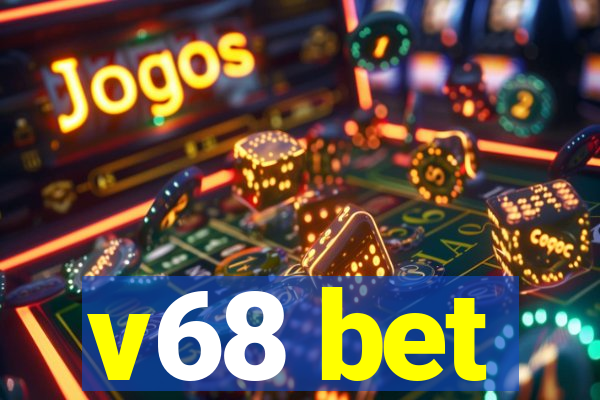 v68 bet