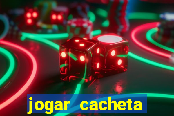 jogar cacheta online valendo dinheiro