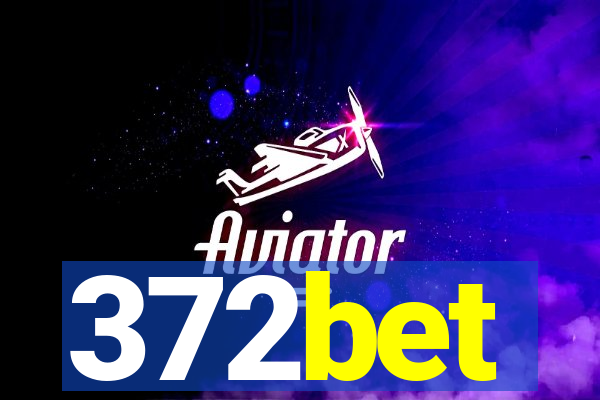 372bet