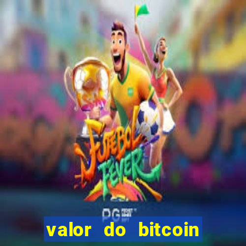 valor do bitcoin em 2020