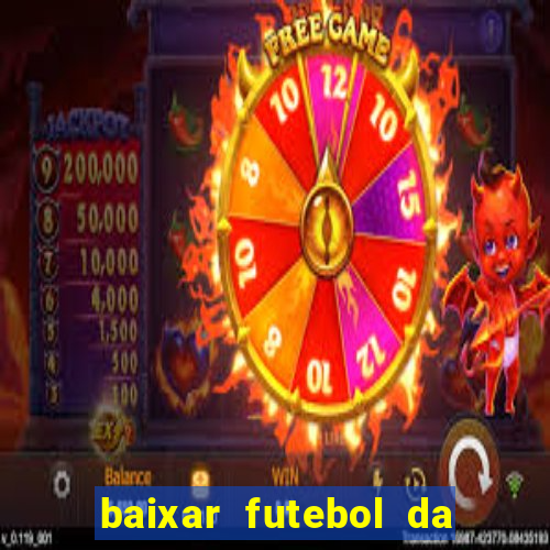 baixar futebol da hora 3.7 atualizado