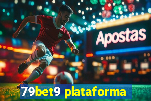 79bet9 plataforma