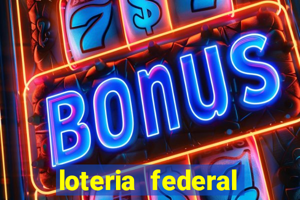 loteria federal sorteio termomecanica