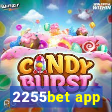 2255bet app