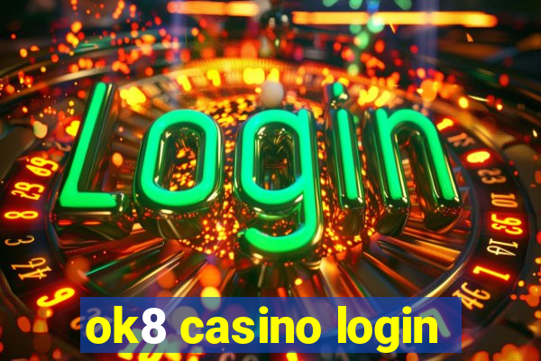 ok8 casino login