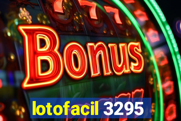 lotofacil 3295