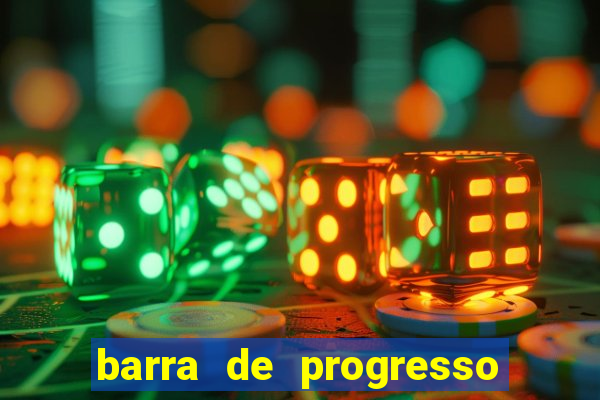 barra de progresso 99 blaze o que significa