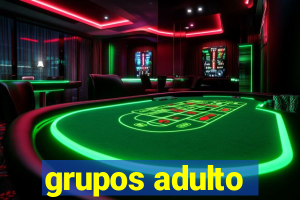 grupos adulto