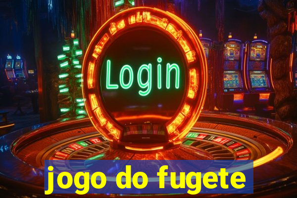 jogo do fugete