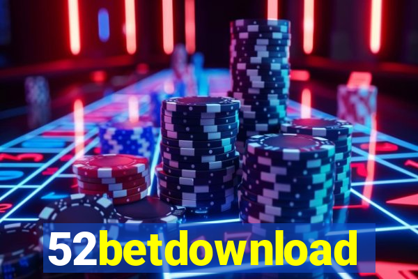 52betdownload