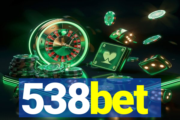 538bet