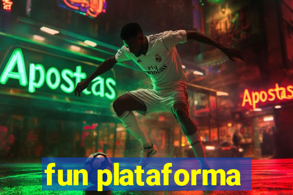 fun plataforma