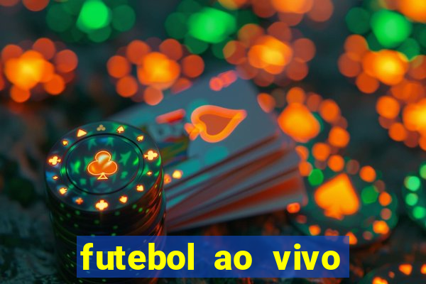 futebol ao vivo multi canais