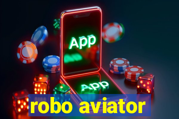 robo aviator