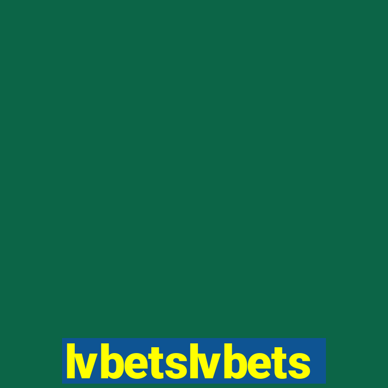 lvbetslvbets