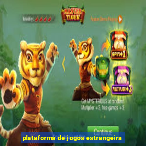 plataforma de jogos estrangeira