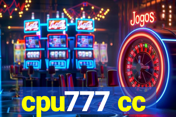 cpu777 cc