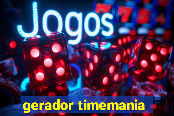 gerador timemania