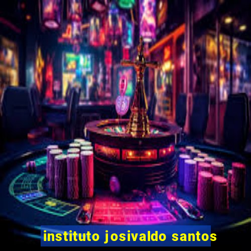 instituto josivaldo santos