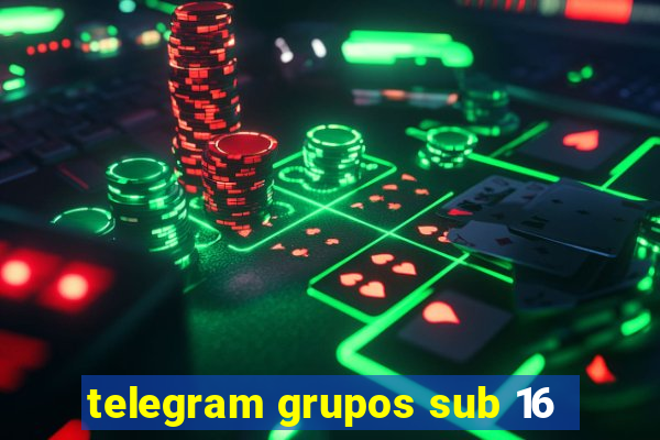 telegram grupos sub 16