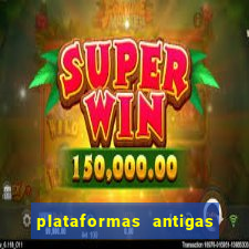 plataformas antigas de jogos slots