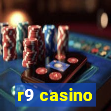 r9 casino