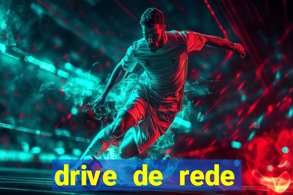 drive de rede windows 7