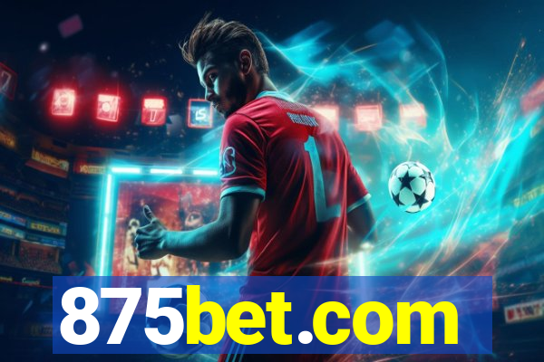 875bet.com