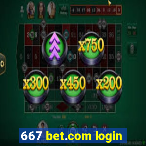 667 bet.com login