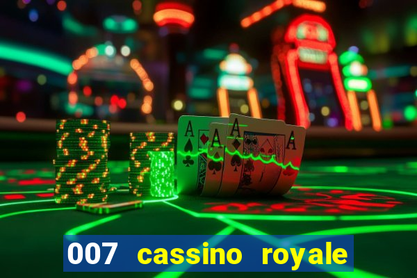 007 cassino royale download dublado avi