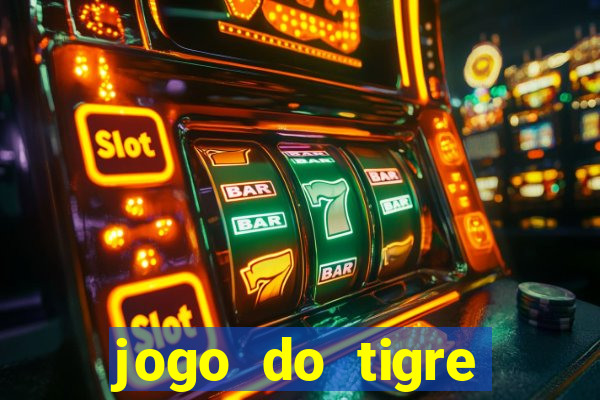 jogo do tigre deposito minimo 1 real